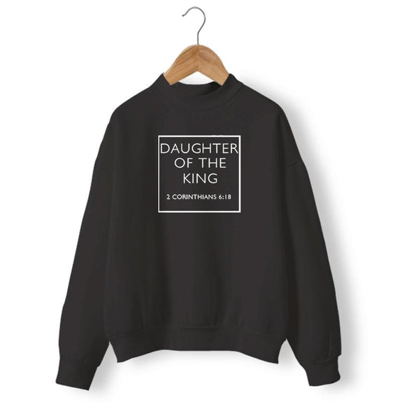 DAUGHTER OF THE KING SWEATER
