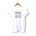 PRAY T-SHIRT